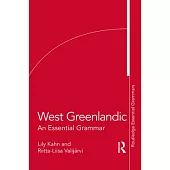 West Greenlandic: An Essential Grammar