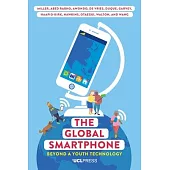 The Global Smartphone: Beyond a Youth Technology