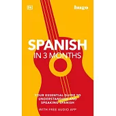 Hugo in 3 Months Spanish with Audio App