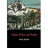 Value, Price and Profit