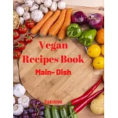 Vegan Recipes Book - Main Dish