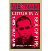 Vietnam: Lotus in a Sea of Fire