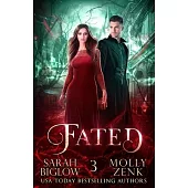 Fated: Hunted Book 3