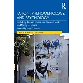 Fanon, Phenomenology and Psychology