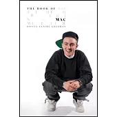 The Book of Mac: Remembering Mac Miller