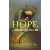 Hope Without Optimism