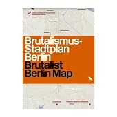 Brutalist Berlin Map