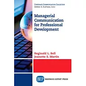 Managerial Communication for Professional Development