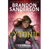 Cytonic (The Skyward Series #3)