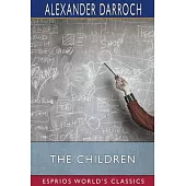 The Children (Esprios Classics)