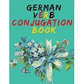 German Verb Conjugation Book.Learn German for Beginners Book;Educational Book.
