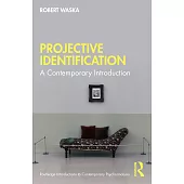 Projective Identification: A Contemporary Introduction