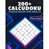 Calcudoku Puzzle Book for Adults: Logical Puzzles- Memory improvement - Relaxation