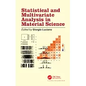 Statistical and Multivariate Analysis in Material Science