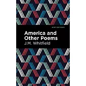 America and Other Poems