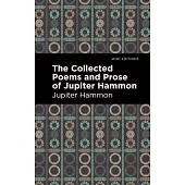 The Collected Poems and Prose of Jupiter Hammon