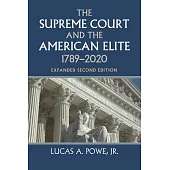 The Supreme Court and the American Elite, 1789-2020