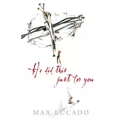 He Did This Just for You (Pack of 25)