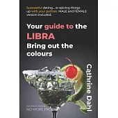 Libra - No More Frogs: Successful Dating