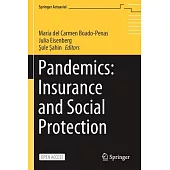 Pandemics: Insurance and Social Protection