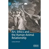 Art and Animal Ethics in Europe and North America