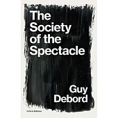 The Society of the Spectacle