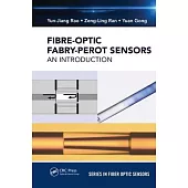 Fiber-Optic Fabry-Perot Sensors: An Introduction