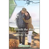 Worth the Risk: A Clean Romance