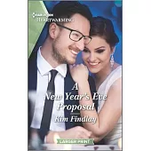 A New Year’’s Eve Proposal: A Clean Romance