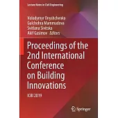 Proceedings of the 2nd International Conference on Building Innovations: Icbi 2019