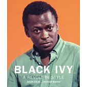 Black Ivy: The Birth of Cool