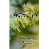 Prosetry: A Narrative of Poetry