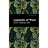 Legends of Maui