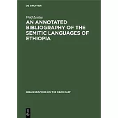 An annotated Bibliography of the Semitic languages of Ethiopia