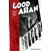 The Good Asian, Volume 1