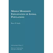 Middle Mississippi Exploitation of Animal Populations, 57