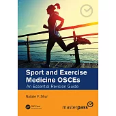 Sport and Exercise Medicine Osces: An Essential Revision Guide