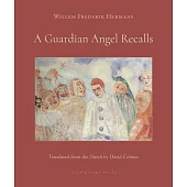 A Guardian Angel Recalls