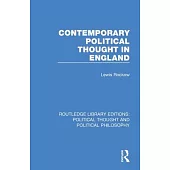 Contemporary Political Thought in England