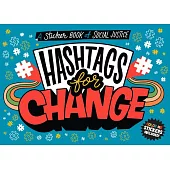 Hashtags for Change: A Sticker Book of Social Justice