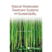 Natural Wastewater Treatment Systems and Sustainability