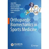 Orthopaedic Biomechanics in Sports Medicine