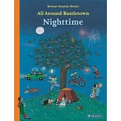 All Around Bustletown: Nighttime