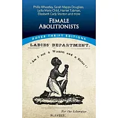Female Abolitionists