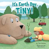 It’’s Earth Day, Tiny!