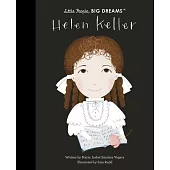 海倫.凱勒傳記繪本【小不點大夢想系列】Little People, Big Dreams: Helen Keller