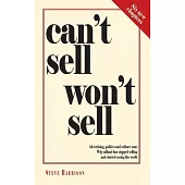 Can’’t Sell Won’’t Sell: Advertising, politics and culture wars. Why adland has stopped selling and started saving the world