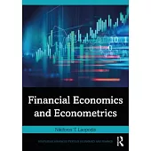 Financial Economics and Econometrics