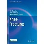 Knee Fractures