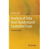 Analysis of Data from Randomized Controlled Trials: A Practical Guide